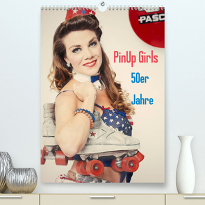 PinUp Girls 50er Jahre (Premium, hochwertiger DIN A2 Wandkalender 2022, Kunstdruck in Hochglanz) von Productions,  GrandMa