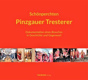 Schönperchten – Pinzgauer Tresterer von Hutter,  Ernestine, Malkiewicz,  Michael, Mayerhofer,  Günter, Schmiderer,  Lukas, Seifert,  Manfred