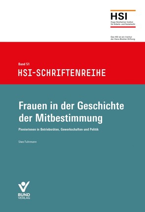 Pionierinnen der Mitbestimmung von Fuhrmann,  Uwe