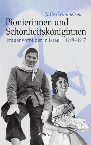 Pionierinnen und Schönheitsköniginnen von Grimmeisen,  Julie Monika