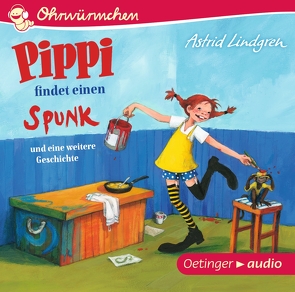 Pippi findet einen Spunk und eine weitere Geschichte von Engelking,  Katrin, Gustavus,  Frank, Heinig,  Cäcilie, Illert,  Ursula, Lindgren,  Astrid, Poppe,  Kay