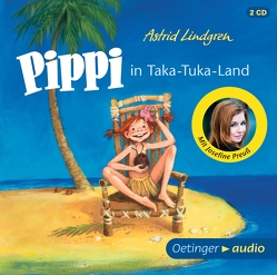 Pippi Langstrumpf 3. Pippi in Taka-Tuka-Land von Engelking,  Katrin, Esche,  Nikolaus, Gustavus,  Frank, Heinig,  Cäcilie, Lindgren,  Astrid, Preuß,  Josefine