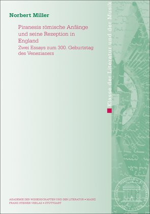 Piranesis römische Anfänge und seine Rezeption in England von Miller,  Norbert