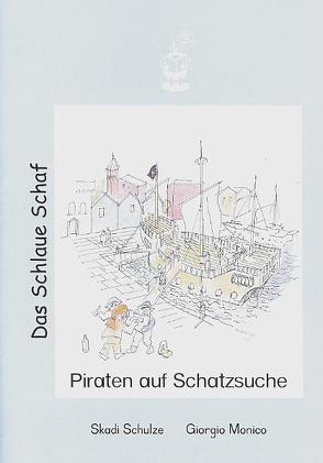 Piraten auf Schatzsuche von Schulze,  Skadi