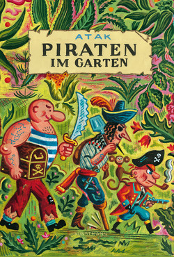 Piraten im Garten von ATAK