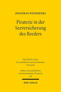 Piraterie in der Seeversicherung des Reeders von Wennekers,  Jonathan