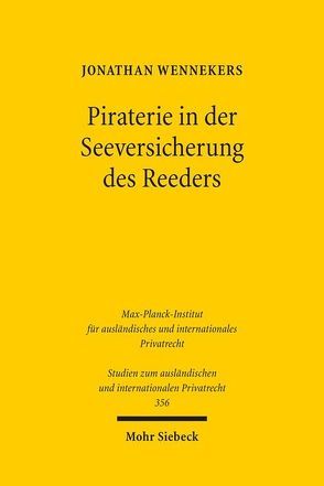 Piraterie in der Seeversicherung des Reeders von Wennekers,  Jonathan