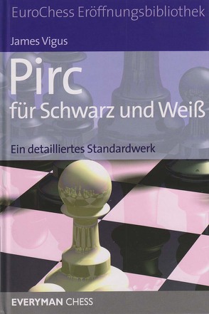 Pirc für Schwarz und Weiß von Vigus,  James