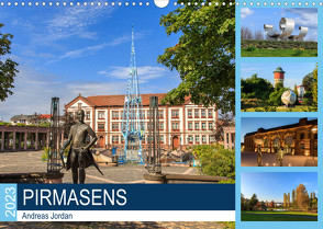 Pirmasens (Wandkalender 2023 DIN A3 quer) von Jordan,  Andreas