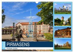 Pirmasens (Wandkalender 2024 DIN A3 quer), CALVENDO Monatskalender von Jordan,  Andreas