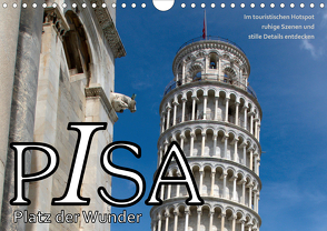 PISA Platz der Wunder (Wandkalender 2020 DIN A4 quer) von J. Richtsteig,  Walter