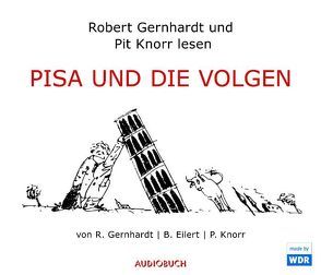 PISA und die Volgen (Sonderausgabe) von Eilert,  Bernd, Gernhardt,  Robert, Knorr,  Pit