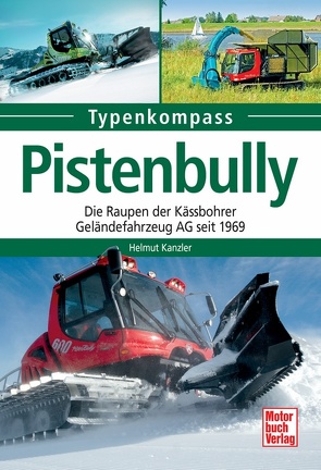 Pistenbully von Kanzler,  Helmut