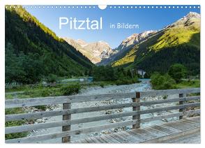 Pitztal in Bildern (Wandkalender 2024 DIN A3 quer), CALVENDO Monatskalender von Zahn,  Heiko