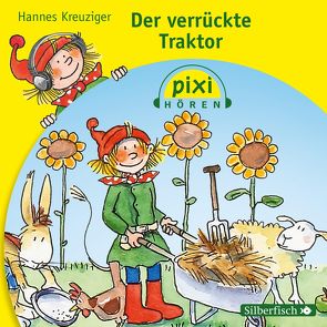 Pixi Hören: Der verrückte Traktor von Karun,  Vanida, Kreuziger,  Hannes