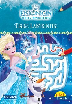 Pixi kreativ 100: Disney: Die Eiskönigin – Völlig unverfroren / Eisige Labyrinthe von Disney,  Walt