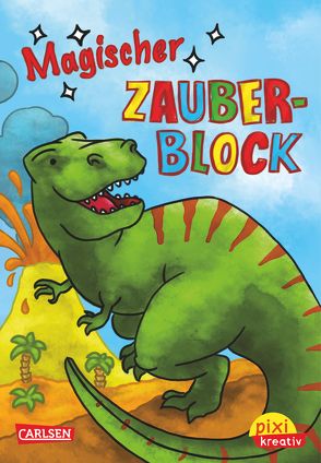 Pixi kreativ 12: Magischer Zauberblock (Dinosaurier) von Dolinger,  Igor