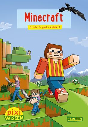 Pixi Wissen 106: Minecraft von Coenen,  Sebastian, Haubner,  Steffen