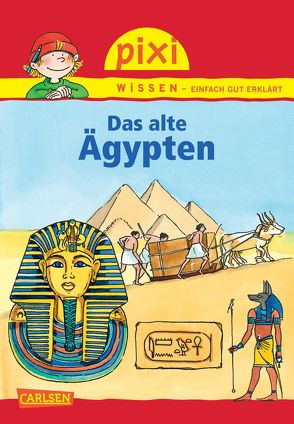 Pixi Wissen 73: VE 5 Das alte Ägypten (5 Exemplare) von Rave,  Friederike, Wittmann,  Monika