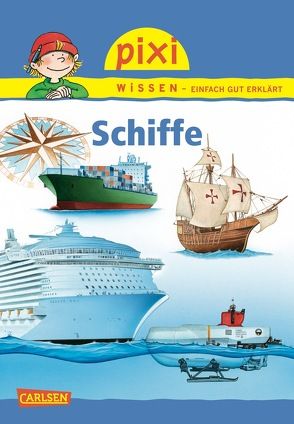 Pixi Wissen 76: VE 5 Schiffe (5 Exemplare) von Klose,  Petra, Windecker,  Jochen