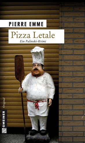 Pizza Letale von Emme,  Pierre