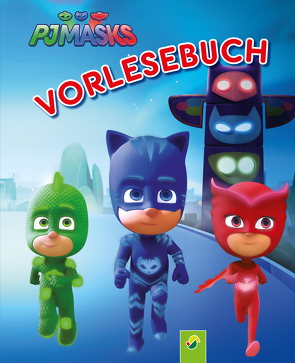 PJ Masks Vorlesebuch von Bensch,  Katharina