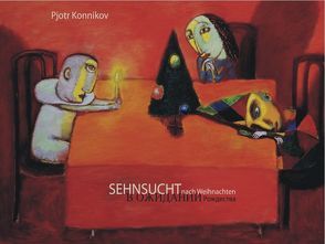 Pjotr Konnikov – Sehnsucht nach Weihnachten von Marchenko,  Maria A.