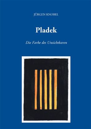 Pladek von Knobel,  Jürgen