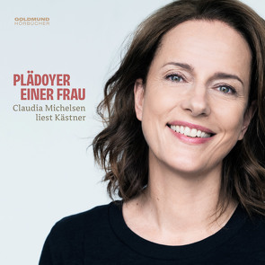 Plädoyer einer Frau von Fröhlich,  Frank, Kaestner,  Erich, Michelsen,  Claudia