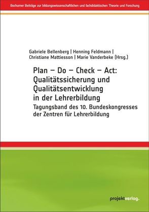 Plan – Do – Check – Act von Bellenberg,  Gabriele, Feldmann,  Henning, Mattiesson,  Christiane, Vanderbeke,  Marie