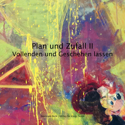 Plan und Zufall II von Beck,  Mathias, Steigner,  Udo