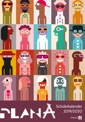PlanA – Der Schülerkalender 19/20 – many faces