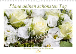 Plane deinen schönsten Tag (Wandkalender 2020 DIN A3 quer) von Verena Scholze,  Fotodesign