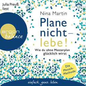 Plane nicht – lebe! von Martin,  Nina, Preuß,  Julia, Probst,  Benedict