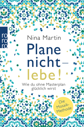 Plane nicht – lebe! von Martin,  Nina, Probst,  Benedict