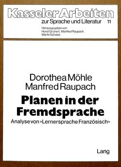 Planen in der Fremdsprache von Möhle,  Dorothea, Raupach,  Manfred