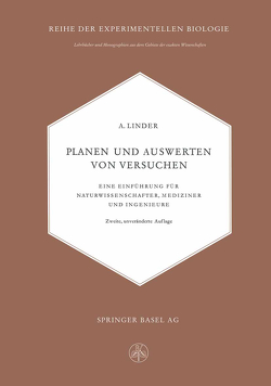 Planen und Auswerten von Versuchen von Linder,  Arthur