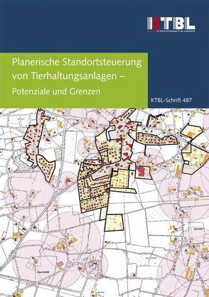 Planerische Standortsteuerung von Tierhaltungsanlagen