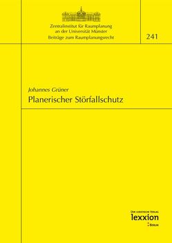 Planerischer Störfallschutz von Grüner,  Johannes