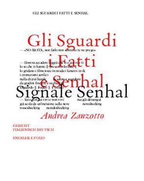 Planet Beltà / Gli Sguardi i Fatti e Senhal /Signale Senhal von Capaldi,  Donatella, Fehringer,  Maria, Paulmichl,  Ludwig, Waterhouse,  Peter, Zanzotto,  Andrea