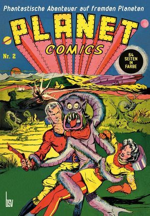 Planet Comics Nr. 2 von Eisner,  Will, Henry Kiefer,  und andere, Reichert,  Monja