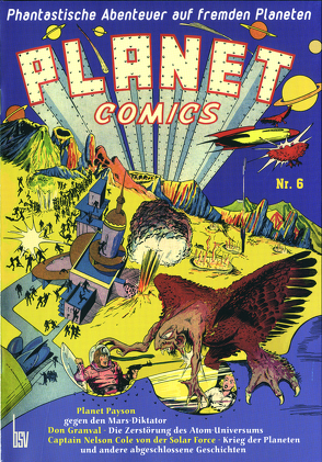 Planet Comics Nr. 6 von Bob Powell,  und andere, Eisner,  Will, Reichert,  Monja