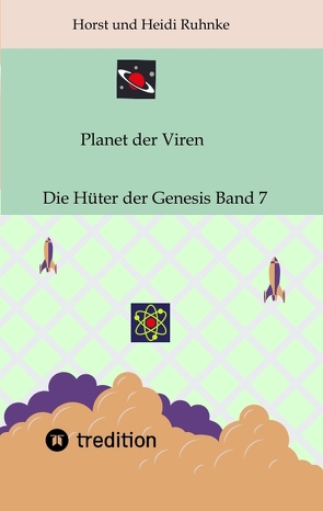 Planet der Viren Horst und Heidi Ruhnke von Ruhnke,  Horst und Heidi