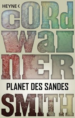 Planet des Sandes von Smith,  Cordwainer, Ziegler,  Thomas