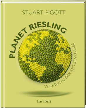 Planet Riesling von Pigott,  Stuart