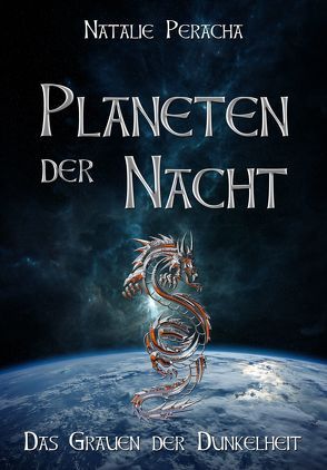 Planeten der Nacht von Peracha,  Natalie