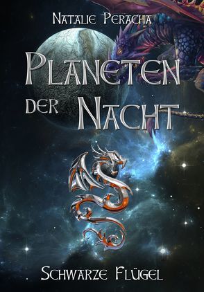 Planeten der Nacht von Peracha,  Natalie