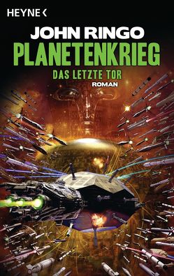 Planetenkrieg – Das letzte Tor von Ringo,  John, Zwack,  Heinz