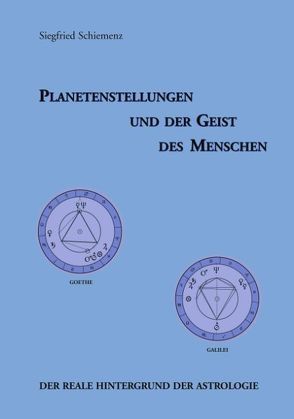 Planetenstellungen und der Geist des Menschen von Schiemenz,  Siegfried