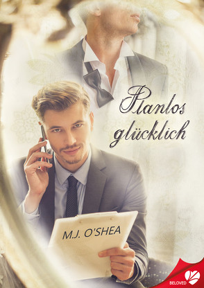 Planlos glücklich von Melzer,  Xenia, O'Shea,  M.J.